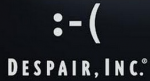 Despair Inc