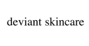 Deviant Skincare