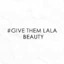 Give Them Lala Beauty