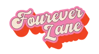 Fourever Lane