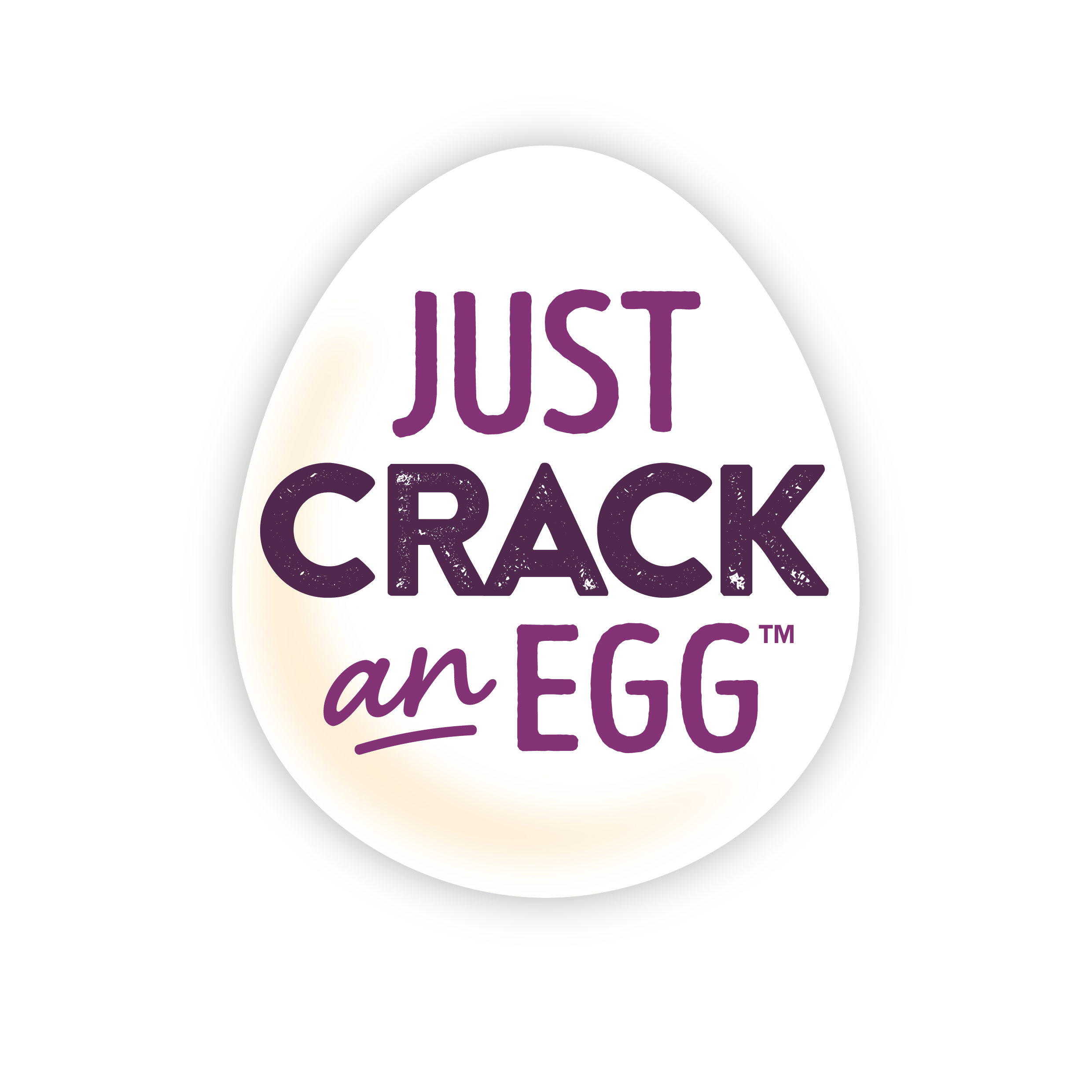 Just Crack An Egg