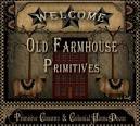 Old Farmhouse Primitives