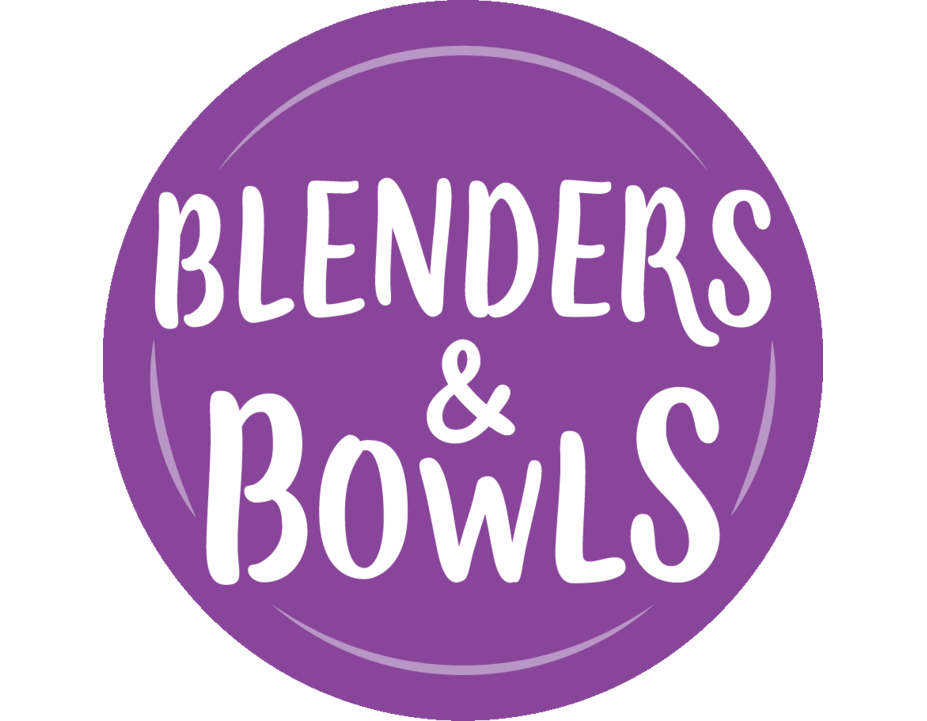 Blenders and Bowls