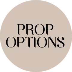 Prop Options