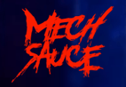 Mech Sauce