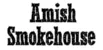 Amish Smokehouse