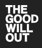 The Good Will Out
