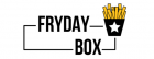 Fryday Box