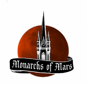 Monarchs of Mars