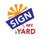 Sign My Yard
