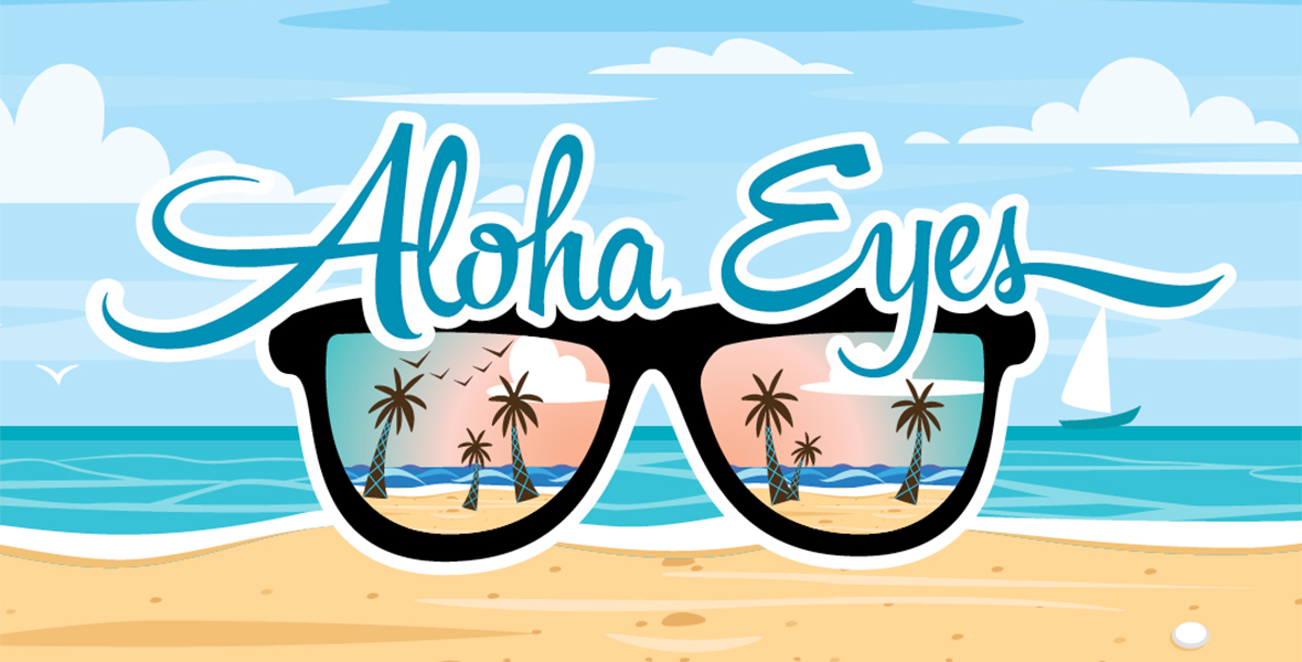 Aloha Eyes