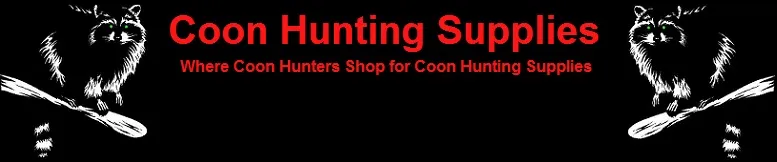Coon Hunting Supplies