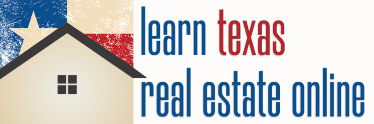 Learn Texas Real Estate Online