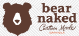 Bear Naked Custom