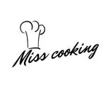 Miss cooking