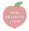 Our Bralette Club
