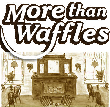More Than Waffles