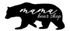 Mama Bear Shop