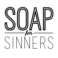 Soap For Sinners