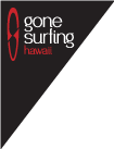 Gone Surfing Hawaii
