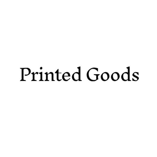 Printed Goods