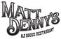 Matt Denny's