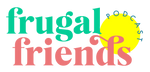 Frugal Friends