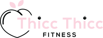 Thicc Thicc Fitness