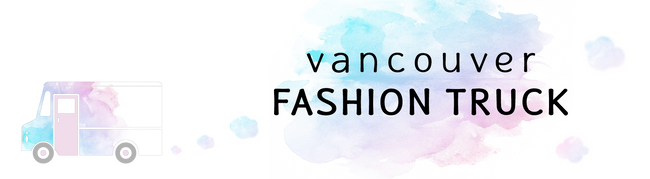 Vancouver Fashion Truck