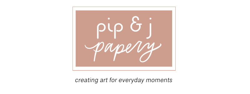 Pip And J Papery
