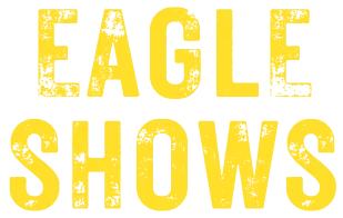 Eagle Shows