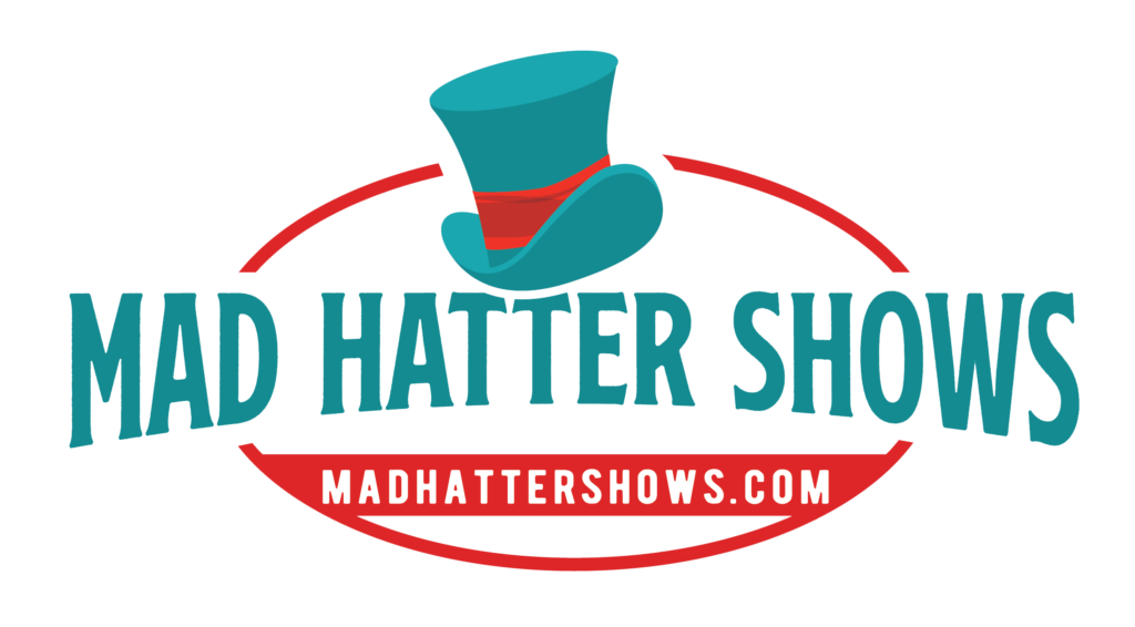 Mad Hatter Shows