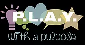 PLAY with a Purpose